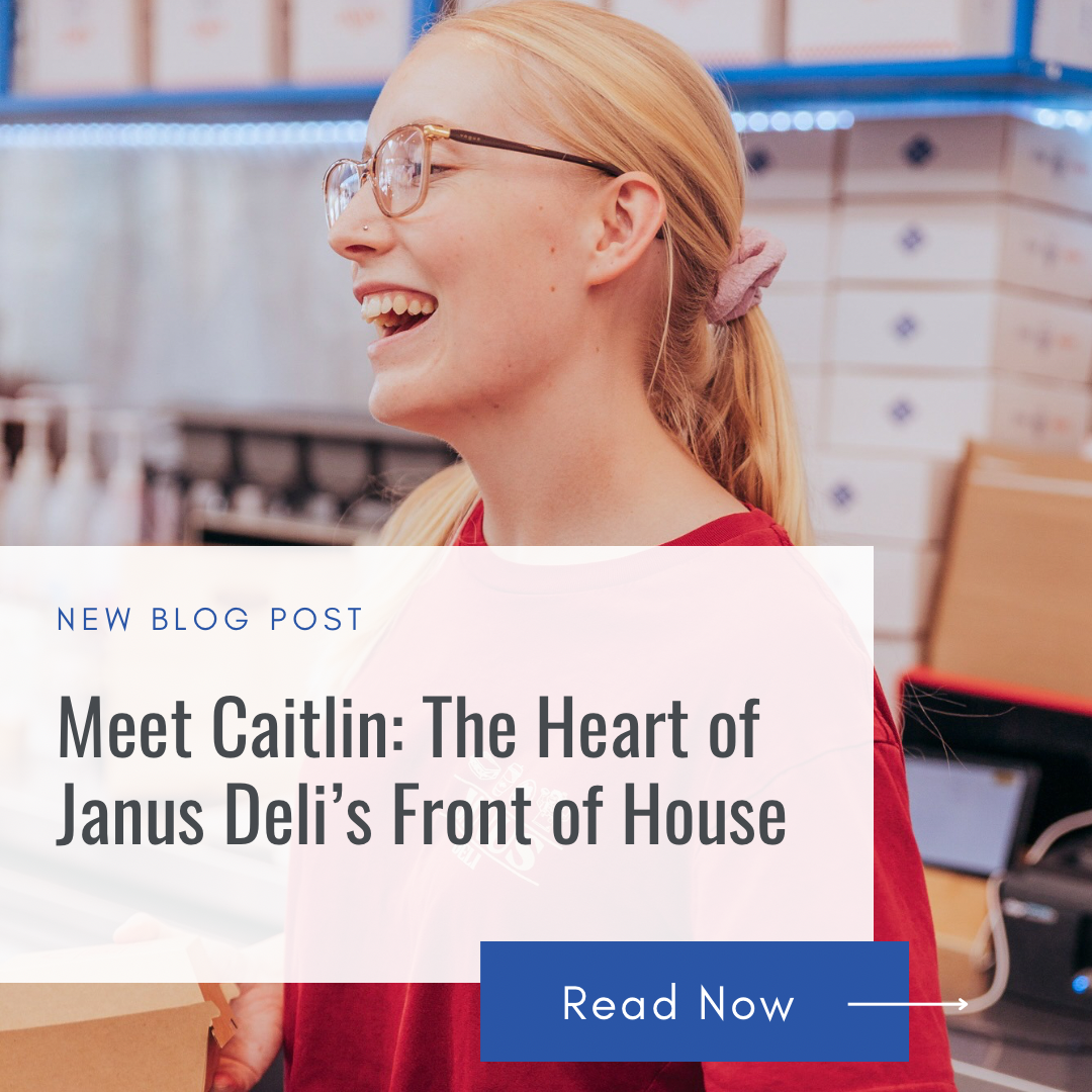 Meet Caitlin: The Heart of Janus Deli’s Front of House
